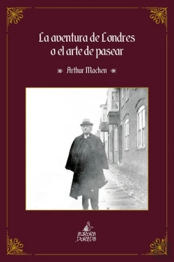 Bertrand.pt - La Aventura De Londres O El Arte De Pasear