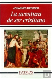 La Aventura De Ser Cristiano