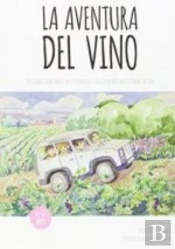 La Aventura Del Vino