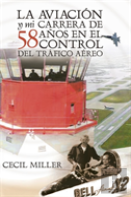La Aviaci N Y Mi Carrera De 58 A Os En El Control Del Tr Fico A Reo