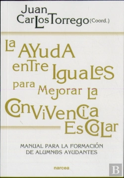 Bertrand.pt - La Ayuda Entre Iguales Para Mejorar La Convivencia Escolar