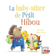 La Baby-Sitter De Petit Hibou