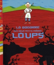 La Bagarre Des Deux Petits Frères Loups