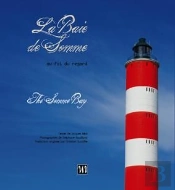 La Baie De Somme Au Fil Du Regard