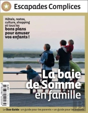 La Baie De Somme En Famille ; La Baie De Somme En M'Amusant