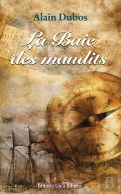 La Baie Des Maudits