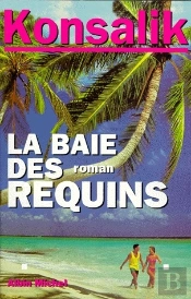 La Baie Des Requins