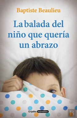 Bertrand.pt - La Balada Del Niño Que Quería Un Abrazo