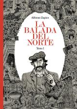 La Balada Del Norte. Tomo 1