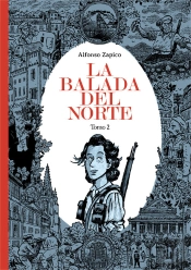 La Balada Del Norte. Tomo 2