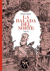 La Balada Del Norte. Tomo 4