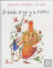 La Balada Del Rey Y De La Muerte