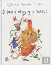 La Balada Del Rey Y De La Muerte