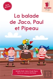La Balade De Jaco, Paul Et Pipeau
