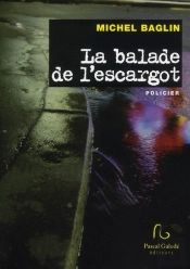 La Balade De L'Escargot