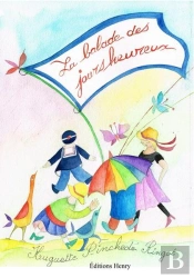 La Balade Des Jours Heureux