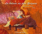 La Balade Du Père Grégoire