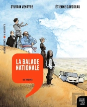 La Balade Nationale ; Les Origines