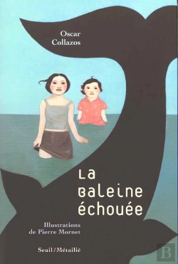 Bertrand.pt - La Baleine Echouee