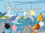 La Baleine En Danger