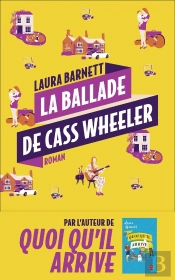 La Ballade De Cass Wheeler