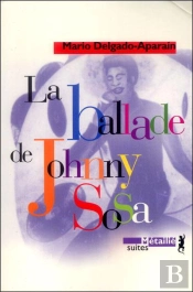 La Ballade De Johnny Sosa