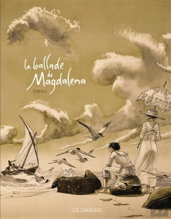Bertrand.pt - La Ballade De Magdalena Fourreau La Balade De Magdalena T.1+T2