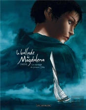 La Ballade De Magdalena Tome 1 ; La Stratégie Du Poisson-Flûte