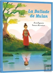 La Ballade De Mulan
