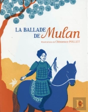 La Ballade De Mulan