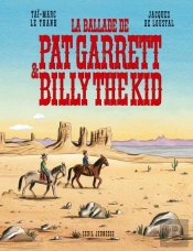 La Ballade De Pat Garrett & Billy The Kid