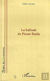 La Ballade De Pierre Etoile