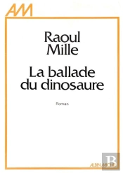 La Ballade Du Dinosaure