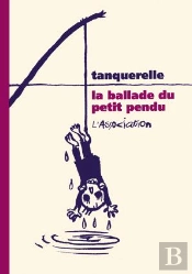 La Ballade Du Petit Pendu