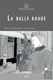 La Balle Rouge - 30 Romans + Fr