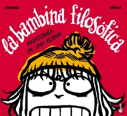 Bertrand.pt - La Bambina Filosófica. Anatomía De Una Ruina