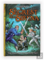 La Banda Del Tauró: El Segrest De La Sirena