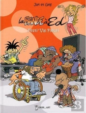 La Bande À Édition T.3 ; Festi'Val Fleuri
