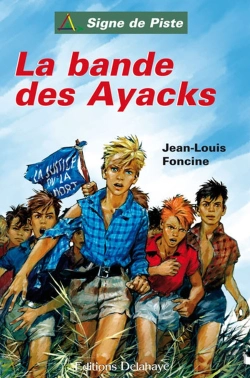 Bertrand.pt - La Bande Des Ayacks