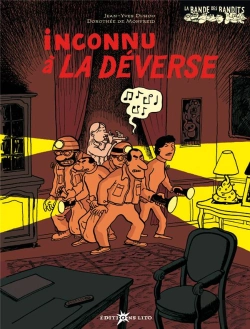 Bertrand.pt - La Bande Des Bandits ; Inconnu A La Deverse