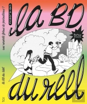 La Bande Dessinée Du Réel : Une Nouvelle Forme De Journalisme ?