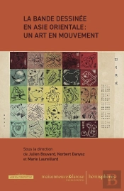 La Bande Dessinée En Asie Orientale : Un Art En Mouvement