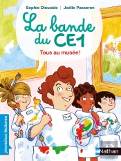 La Bande Du Ce1 : Tous Au Musée !