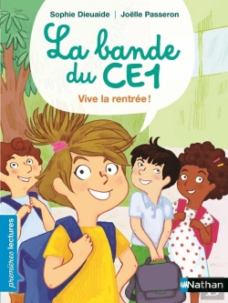 Bertrand.pt - La Bande Du Ce1 : Vive La Rentrée !