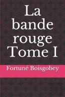 La Bande Rouge