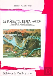 La Bañeza Y Su Tierra 1650 1850