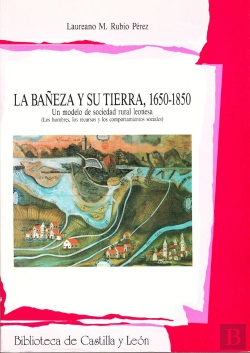 Bertrand.pt - La Bañeza Y Su Tierra 1650 1850
