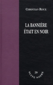 La Banniere Etait En Noir