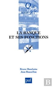 La Banque Et Ses Fonctions