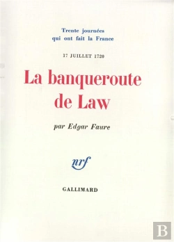 Bertrand.pt - La Banqueroute De Law (17 Juillet 1720)